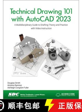 【3-4周达】Technical Drawing 101 with AutoCAD 2023: A Multidisciplinary Guide to Drafting Theory and ... [9781630574994]