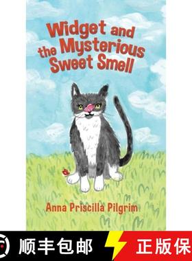预订 Widget and the Mysterious Sweet Smell [9780228838418]