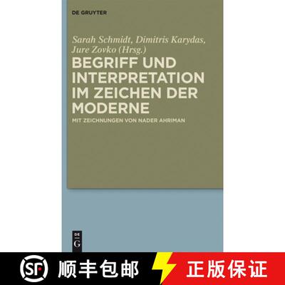 【3-4周达】Begriff und Interpretation im Zeichen der Moderne [9783110359916]