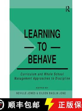 【3-4周达】Learning -- To -- Behave: Curriculum and Whole School Management Approaches to Discipline [9781138419704]