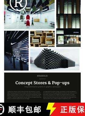 BRANDLife: Concept Stores & Pop-ups: Integrated brand systems in graphics and space: Integrated brand... [9789887774792]