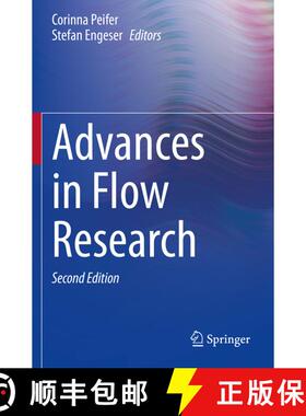 【3-4周达】Advances in Flow Research (Second Edition 2021) (Second Edition 2021) (Second Edition 2021... [9783030534707]
