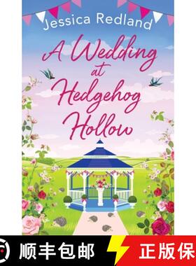 【3-4周达】Wedding at Hedgehog Hollow: The BRAND NEW instalment in the wonderful Hedgehog Hollow seri... [9781801624145]
