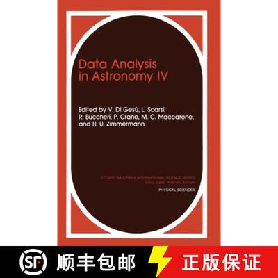 【3-4周达】Data Analysis in Astronomy: - Proceedings of an International Workshop Held in Erice, Sici... [9780306441066]