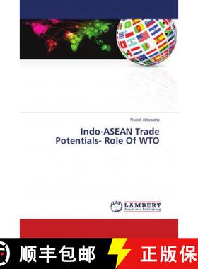 预订 Indo-ASEAN Trade Potentials- Role Of WTO [9786135976625]