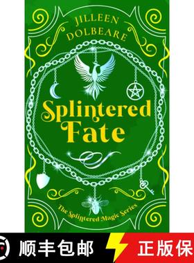 【3-4周达】Splintered Fate: A Paranormal Women's Fiction Urban Fantasy Novel [9781036706098]