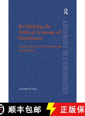 【3-4周达】Re-Thinking the Political Economy of Punishment : Perspectives on Post-Fordism and Penal P... [9781138253957]