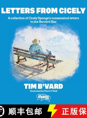【3-4周达】Letters from Cicely: A collection of Cicely Sponge's nonsensical letters to the Bavard Bar [9781068547768]