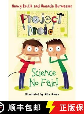 【3-4周达】Science No Fair!: Project Droid #1 [9781510710184]