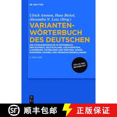 【3-4周达】Variantenw rterbuch Des Deutschen : Die Standardsprache in  sterreich, Der Schweiz, Deutsc... [9783110340921]