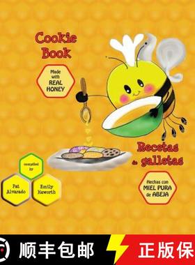 【3-4周达】Cookie Book * Recetas de galletas: Made with REAL Honey * Hechas con miel de abeja PURA [9789962570011]