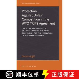 Prospects The the Competition Against of... and Wto 9789004313484 Agreement Unfair Scope Protection 预订 Trips