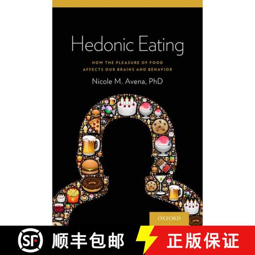 【3-4周达】Hedonic Eating: How the Pleasure of Food Affects Our Brains and Behavior [9780199330454]
