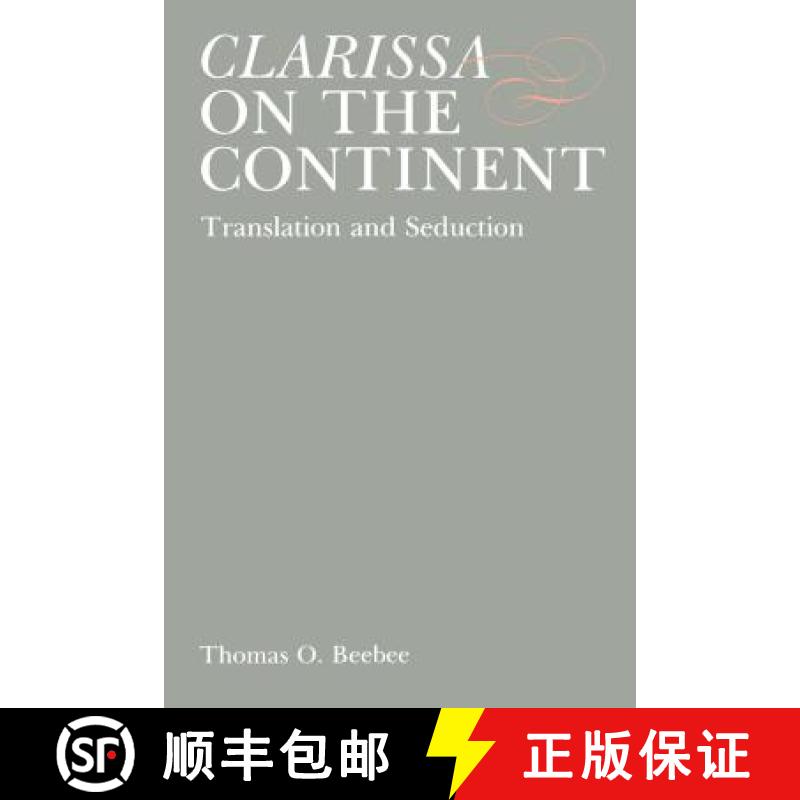 预订 Clarissa on the Continent : Translation and Seduction [9780271026169]