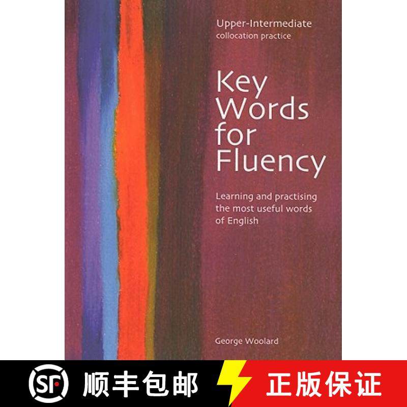 【3-4周达】Key Words for Fluency, Upper Intermediate Collocation Practice: Learning and Practising th... [9780759396272]