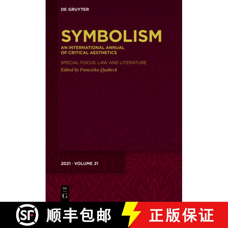 【2-3周达】Symbolism 21: An International Annual of Critical Aesthetics [9783110756395]
