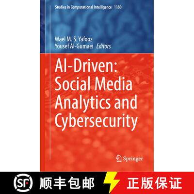 【3-4周达】精装 AI-Driven: Social Media Analytics and Cybersecurity [9783031803338]