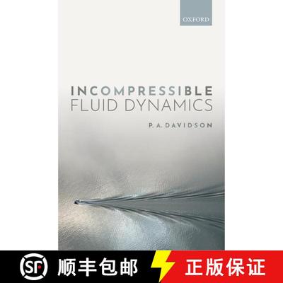 【3-4周达】Incompressible Fluid Dynamics [9780198869122]