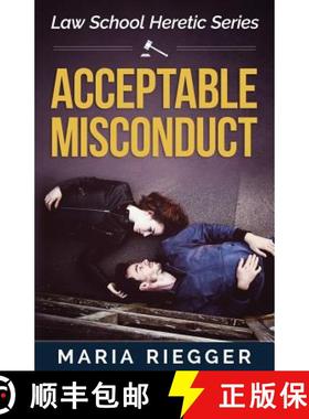 预订 Acceptable Misconduct [9780692807958]