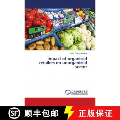 预订 Impact of organised retailers on unorganized sector [9783659899201]