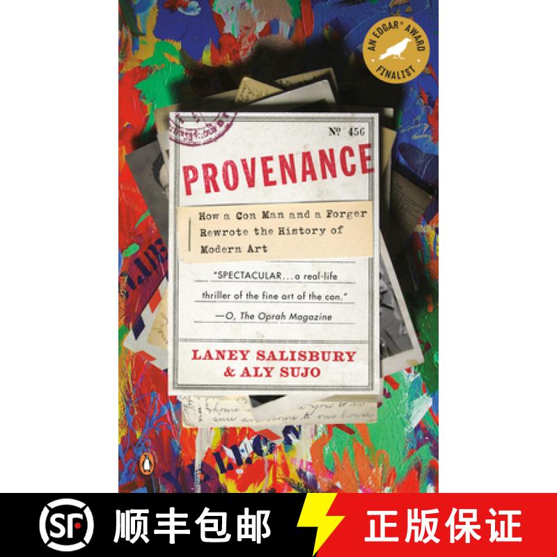 【3-4周达】Provenance: How a Con Man and a Forger Rewrote the History of Modern Art [9780143117407]