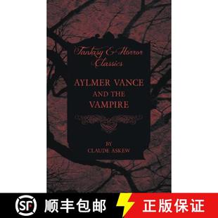 Horror 9781447405245 Aylmer the Vampire and 4周达 Vance Classics Fantasy