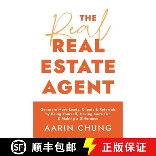 【3-4周达】The Real Real Estate Agent: Generate More Leads, Clients, and Referrals by Being Yourself,... [9781544536330]