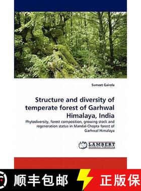 预订 Structure and diversity of temperate forest of Garhwal Himalaya, India [9783844307887]