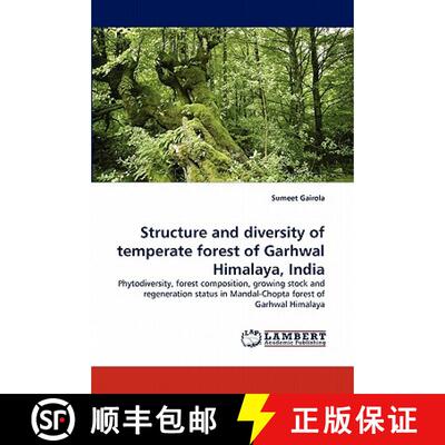 预订 Structure and diversity of temperate forest of Garhwal Himalaya, India [9783844307887]