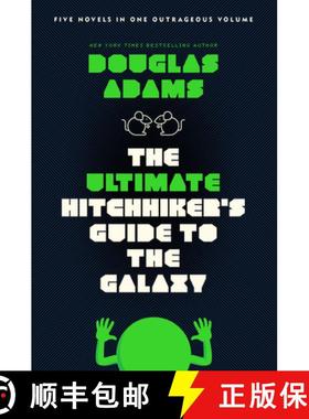 【3-4周达】The Ultimate Hitchhiker's Guide to the Galaxy: Five Novels in One Outrageous Volume [9780345453747]