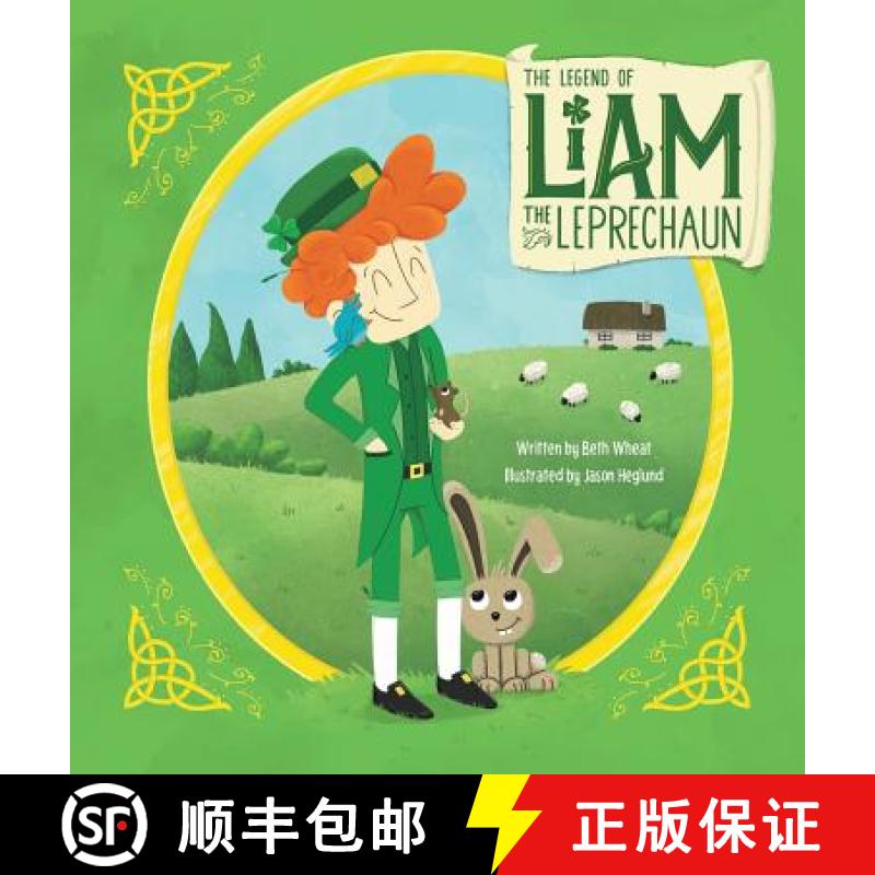 【3-4周达】The Legend of Liam the Leprechaun [9780998707310]