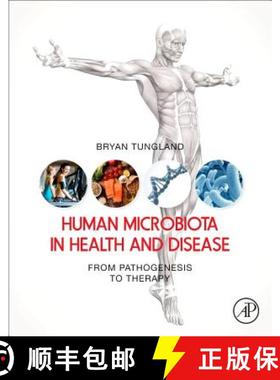 【3-4周达】Human Microbiota in Health and Disease: From Pathogenesis to Therapy [9780128146491]