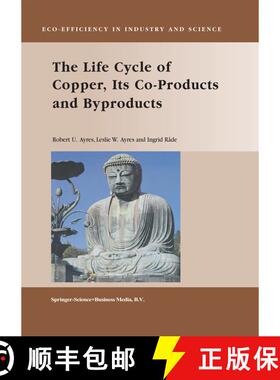 【3-4周达】The Life Cycle of Copper, Its Co-Products and Byproducts [9789048163960]