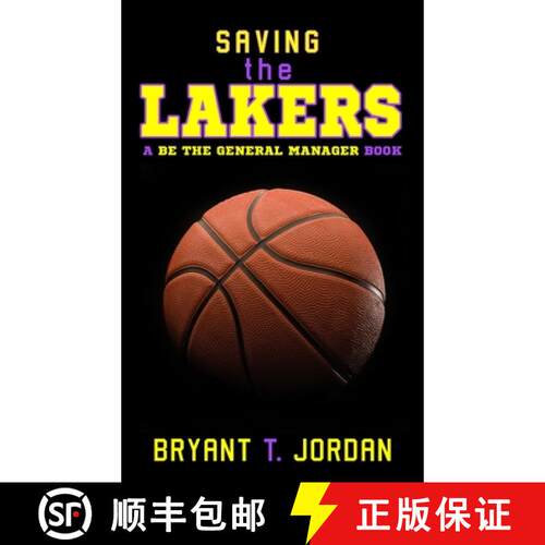 【3-4周达】精装 Saving the Lakers: A Be the General Manager Book [9781927654248]