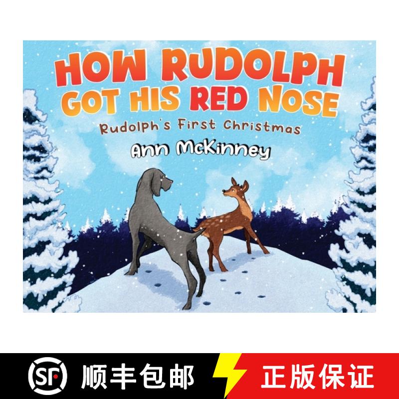 【3-4周达】How Rudolph Got His Red Nose [9781953709196]
