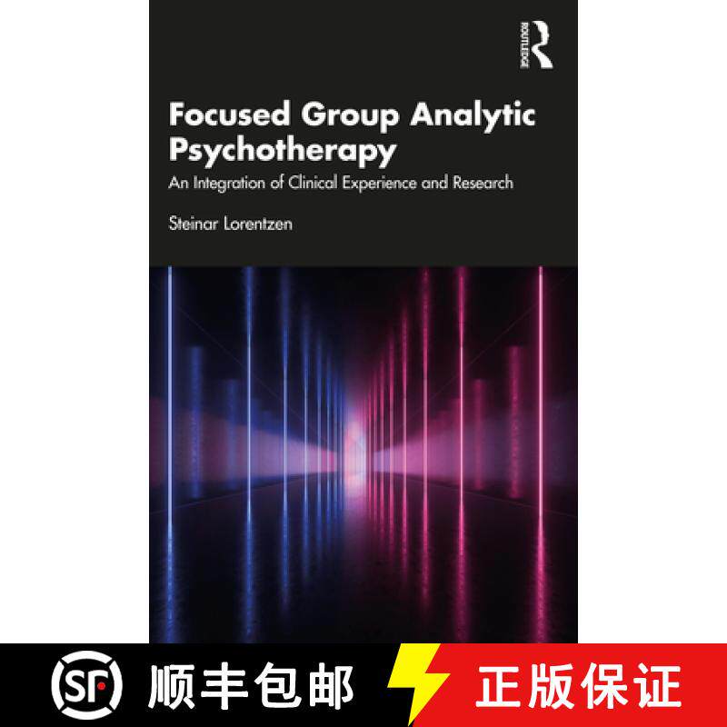 【3-4周达】Focused Group Analytic Psychotherapy: An Integration of Clinical Experience and Research [9781032106489]