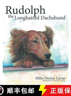 【3-4周达】Rudolph the Longhaired Dachshund [9781490880662]