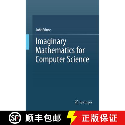 【3-4周达】精装 Imaginary Mathematics for Computer Science [9783319946368]