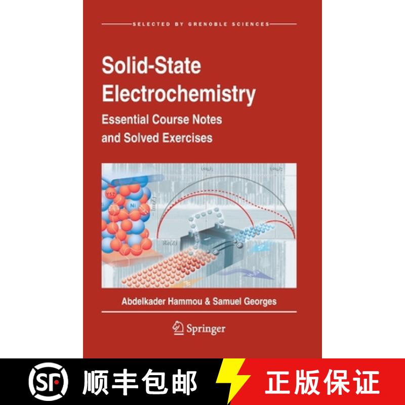 【3-4周达】Solid-State Electrochemistry : Essential Course Notes and Solved Exercises [9783030396619]