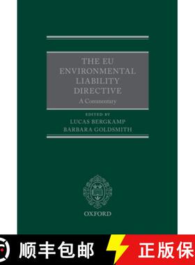【3-4周达】The EU Environmental Liability Directive: A Commentary [9780199670017]