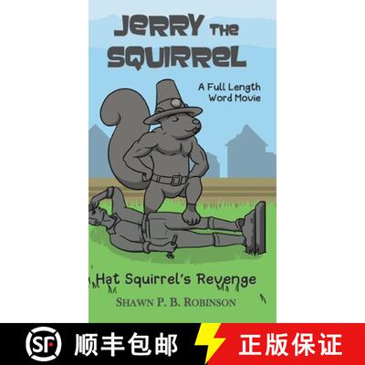 【3-4周达】精装 Jerry the Squirrel: Hat Squirrel's Revenge [9781989296363]
