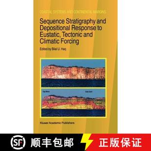 Sequence 9780792337805 Forcing 4周达 Eustatic and Stratigraphy Climatic Depositional Tectonic Response