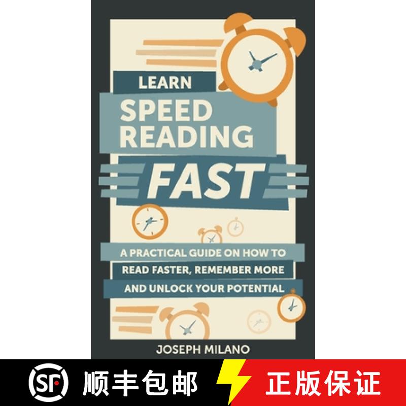 【3-4周达】Learn Speed-Reading - Fast: A Practical Guide on How to Read Faster, Remember More, and Un... [9781739669003]