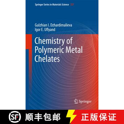 【3-4周达】Chemistry of Polymeric Metal Chelates (Softcover reprint of the original 1st ed. 2018) (So... [9783319858050]