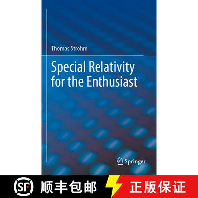【3-4周达】Special Relativity for the Enthusiast [9783031219269]