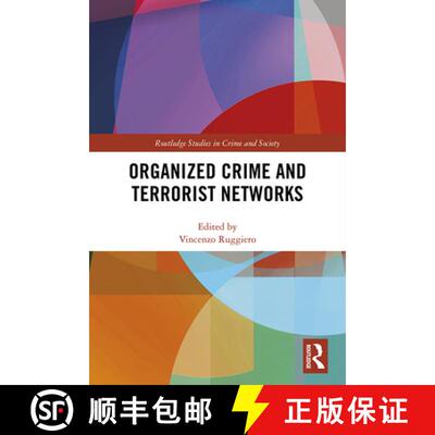 【3-4周达】Organized Crime and Terrorist Networks [9781138351745]