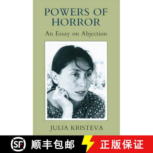 【3-4周达】Powers of Horror: An Essay on Abjection [9780231053471]