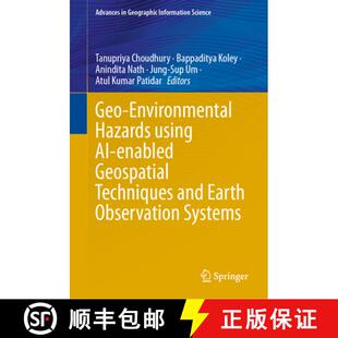 Earth 4周达 Hazards Environmental and Observation Techniques Geo Geospatial Enabled 9783031537622 Sys... Using