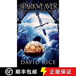 Elven Half Book Two 预订 9780987977359 Sparkweaver