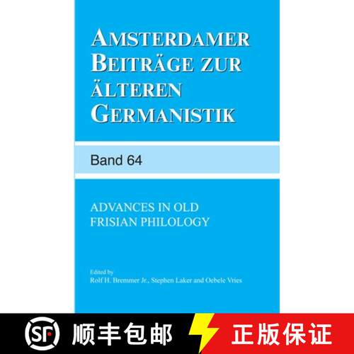 预订 Advances in Old Frisian Philology [9789042021815]